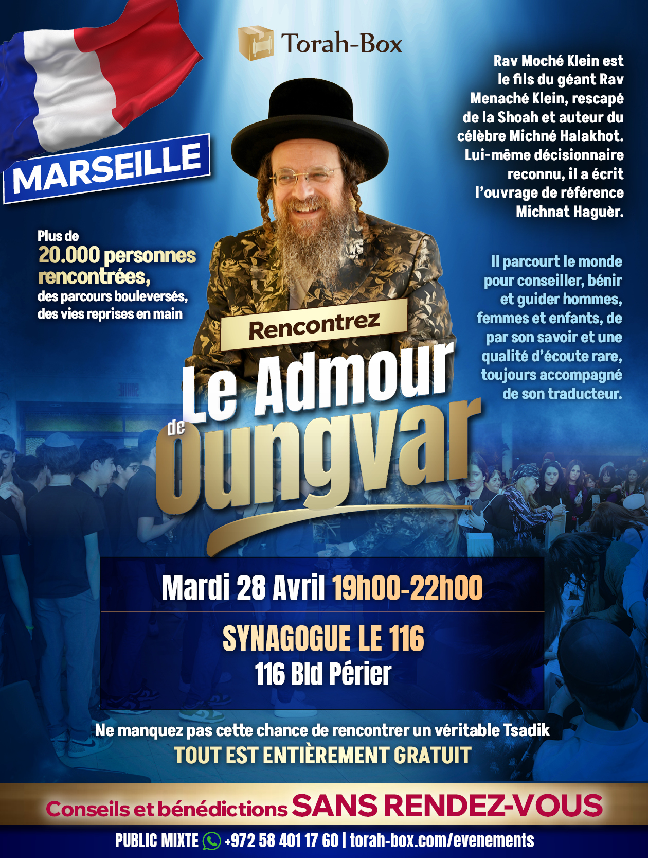 Le Admour de Ungvar arrive &agrave; Marseille - Synagogue Le 116